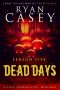 [Dead Days 06] • Dead Days Zombie Apocalypse Series (Season 5)